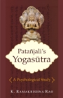 Image for Patanjali&#39;s Yogasutra: A Psychological Study