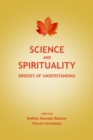 Image for Science and Spirituality: Bridges of Understanding