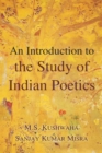 Image for Introduction to the Study of Indian Poetics
