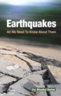 Image for Earthquakes All We Need to Know About Them