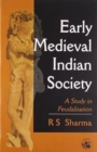 Image for Early Medieval Indian Society