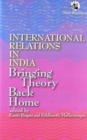 Image for International relations in India  : bringing theory back home