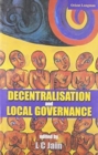 Image for Decentralisation and Local Governance : Essays for George Mathew