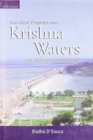 Image for Interstate Disputes Over Krishna Waters : Law, Science and Imperialism