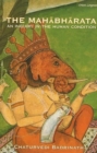 Image for The Maha Bharata : An Inquiry in the Human Condition