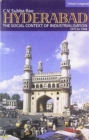 Image for Hyderabad : The Social Context of Industrialisation
