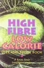Image for The High Fibre Low Calorie : Diet and Recipe Book