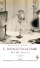 Image for Selected Works of C. Rajagopalachari: Volume III