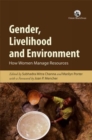 Image for Gender, Livelihood and Environment: How Women Manage Resources