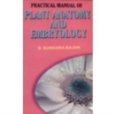 Image for Practical Manual of Plant Anatomy and Embryology
