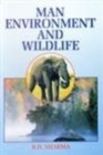Image for Man, Environment and Wildlife