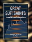 Image for Great Sufi Saints : Sarmad and Bawa Muhaiyaddeen