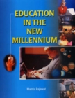 Image for Education in the New Millennium