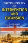 Image for British Policy of Intervention and Expansion