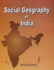 Image for Social Geography of India