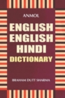 Image for Anmol English-English-Hindi Dictionary