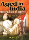 Image for Aged in India