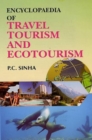 Image for Encyclopaedia of Travel, Tourism and Ecotourism
