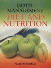 Image for Hotel Management : Diet and Nutrition