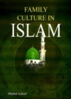 Image for Family Culture in Islam