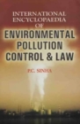 Image for International Encyclopaedia of Environment Pollution Control and Law