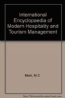 Image for International Encyclopaedia of Modern Hospitality and Tourism Management