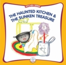 Image for Haunted Kitchen and the Sunken Treasure