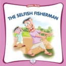 Image for Selfish Fisherman