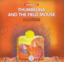 Image for Thumbelina and the Field Mouse