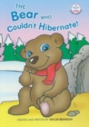 Image for The Bear Who Couldn&#39;t Hibernate!