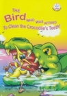 Image for Bird Who Was Afraid to Clean the Crocodile&#39;s Teeth!