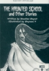 Image for The Haunted School and Other Stories