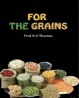 Image for For the Grains