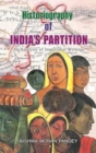 Image for Historiography of India&#39;S Partition