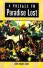 Image for A Preface to Paradise Lost : Ballard Matthews Lecture 1941