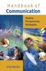 Image for Handbook of Communication Models, Perspectives, Strategies