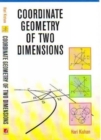 Image for Coordinate Geometry of Two Dimensions
