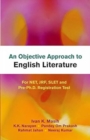 Image for An Objective Approach to English Literature for Net, Jrf, Slet and Pre-Ph.D. Registration Test