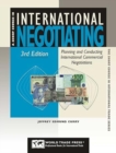 Image for International Negotiating Planning and Conducting International Commercial Negotiations