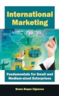 Image for International Marketing Fundamentals for Small and Medium-Sized Enterprises