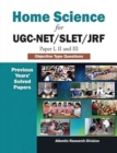 Image for Home Science for UGC-Net/Slet/Jrf (Paper I, II and III) Objective Type Questions (Previous Years&#39; Solved Papers)