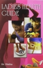 Image for Ladies Health Guide