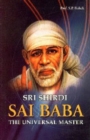 Image for Sri Shirdi Sai Baba the Universal Master