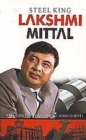 Image for Steel King Lakshmi Mittal