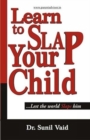 Image for Learn to Slap Your Child