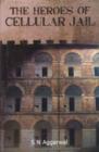 Image for The Heroes of Cellular Jail