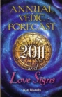 Image for Annual Vedic Forecast 2011 and Love Signs