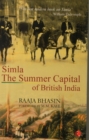 Image for Simla the Summer Capital of British India