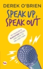 Image for Speak Up, Speak Out