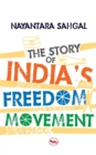 Image for The Story of India&#39;s Freedom Movement